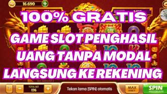 Slot Tanpa Deposit Menghasilkan Uang Dana Asli Tanpa Modal